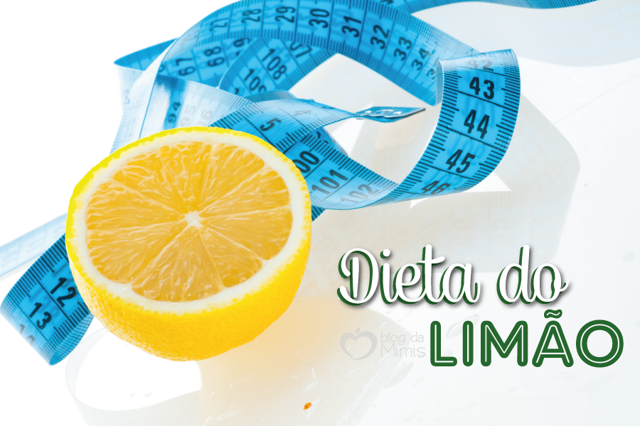 Dieta do limão | Blog da Mimis
