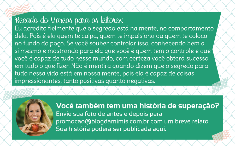 Superação-Marcos-Vinícios-blog-da-mimis-michelle-franzoni-05