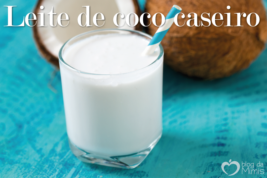 leite-de-coco-blog-da-mimis-michelle-franzoni-post