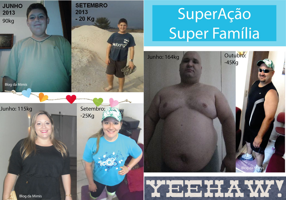 Superação Super família: amando a nova vida!